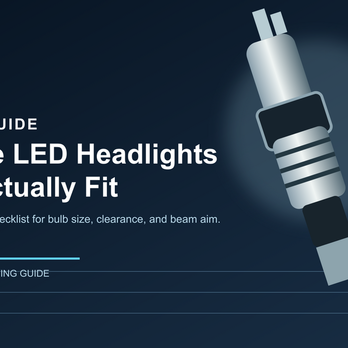 How to Choose LED Headlight Bulbs That Actually Fit Your Vehicle